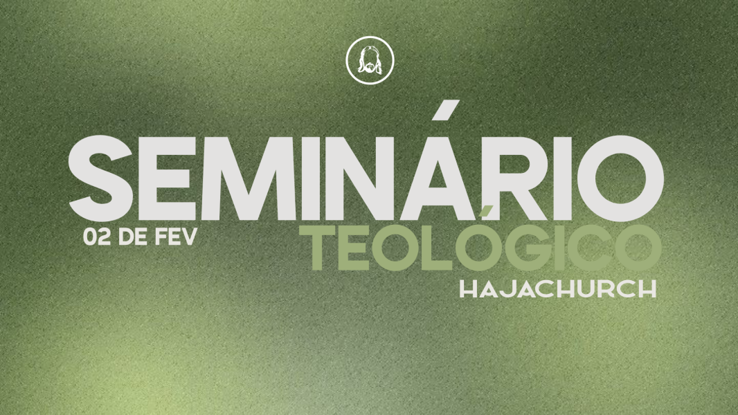 Seminário Haja 2026 - Turma Fundadores